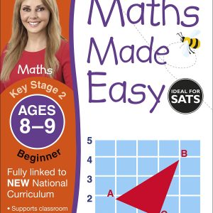 Maths Made Easy Ages 8-9 Key Stage 2 Beginner
