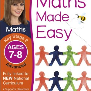 Maths Made Easy Ages 7-8 Key Stage 2 Advanced