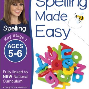 Spelling Made Easy Ages 5-6 Key Stage 1